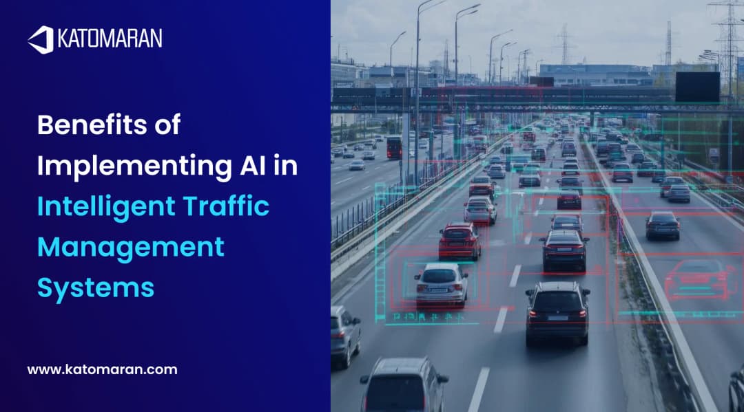 Benefits of Implementing AI in Intelligent Traffic Management Systems